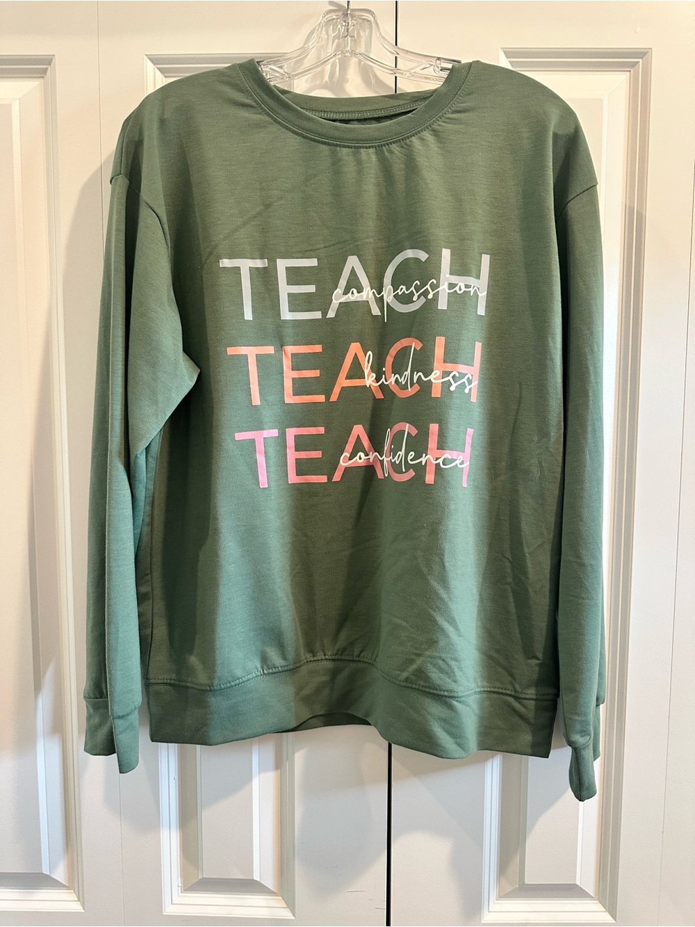 Green Women’s Sweatshirt with Positive Message